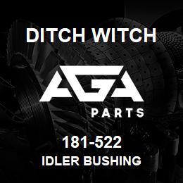 181-522 Ditch Witch IDLER BUSHING | AGA Parts