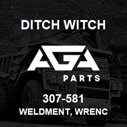 307-581 Ditch Witch WELDMENT, WRENC | AGA Parts