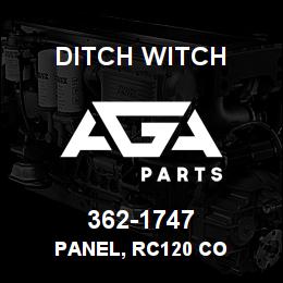 362-1747 Ditch Witch PANEL, RC120 CO | AGA Parts