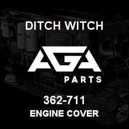 362-711 Ditch Witch ENGINE COVER | AGA Parts