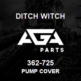 362-725 Ditch Witch PUMP COVER | AGA Parts