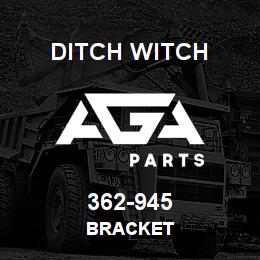 362-945 Ditch Witch BRACKET | AGA Parts