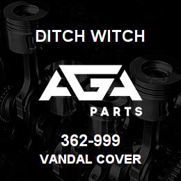 362-999 Ditch Witch VANDAL COVER | AGA Parts