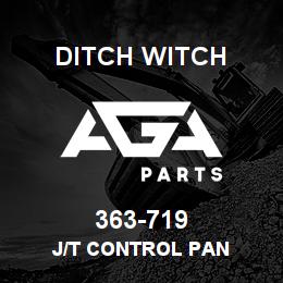 363-719 Ditch Witch J/T CONTROL PAN | AGA Parts