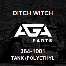 364-1001 Ditch Witch TANK (POLYETHYL | AGA Parts