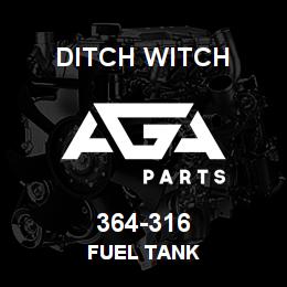 364-316 Ditch Witch FUEL TANK | AGA Parts