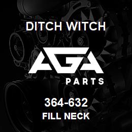 364-632 Ditch Witch FILL NECK | AGA Parts