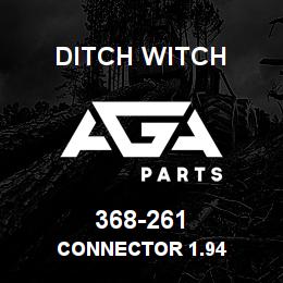 368-261 Ditch Witch CONNECTOR 1.94 | AGA Parts