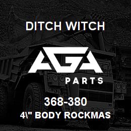 368-380 Ditch Witch 4" BODY ROCKMAS | AGA Parts