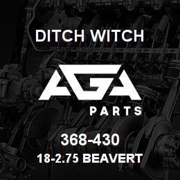 368-430 Ditch Witch 18-2.75 BEAVERT | AGA Parts