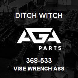368-533 Ditch Witch VISE WRENCH ASS | AGA Parts