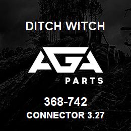368-742 Ditch Witch CONNECTOR 3.27 | AGA Parts