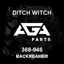 368-946 Ditch Witch BACKREAMER | AGA Parts