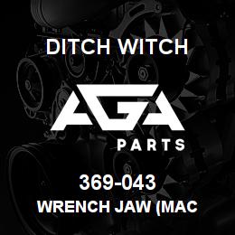 369-043 Ditch Witch WRENCH JAW (MAC | AGA Parts