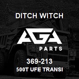 369-213 Ditch Witch 500T UFE TRANSI | AGA Parts