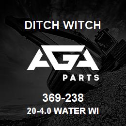 369-238 Ditch Witch 20-4.0 WATER WI | AGA Parts