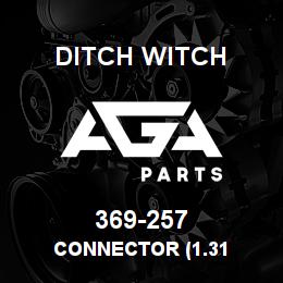 369-257 Ditch Witch CONNECTOR (1.31 | AGA Parts