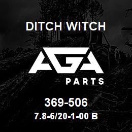 369-506 Ditch Witch 7.8-6/20-1-00 B | AGA Parts