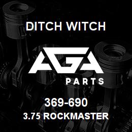 369-690 Ditch Witch 3.75 ROCKMASTER | AGA Parts