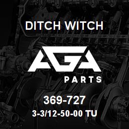 369-727 Ditch Witch 3-3/12-50-00 TU | AGA Parts