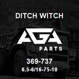 369-737 Ditch Witch 6.5-6/16-75-10 | AGA Parts