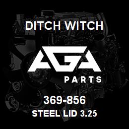 369-856 Ditch Witch STEEL LID 3.25 | AGA Parts