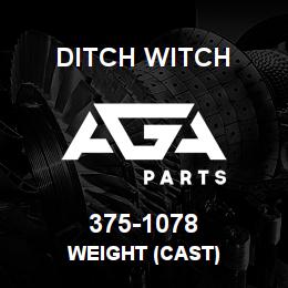 375-1078 Ditch Witch WEIGHT (CAST) | AGA Parts