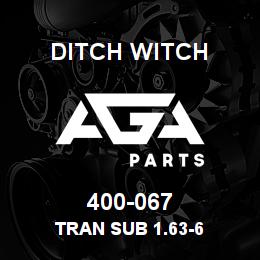 400-067 Ditch Witch TRAN SUB 1.63-6 | AGA Parts