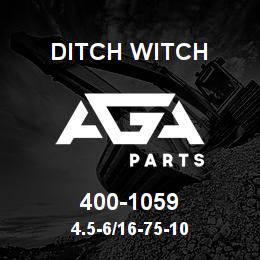 400-1059 Ditch Witch 4.5-6/16-75-10 | AGA Parts