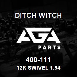 400-111 Ditch Witch 12K SWIVEL 1.94 | AGA Parts