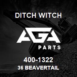 400-1322 Ditch Witch 36 BEAVERTAIL | AGA Parts