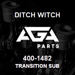 400-1482 Ditch Witch TRANSITION SUB | AGA Parts