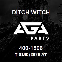 400-1506 Ditch Witch T-SUB (3020 AT | AGA Parts