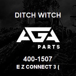 400-1507 Ditch Witch E Z CONNECT 3 ( | AGA Parts