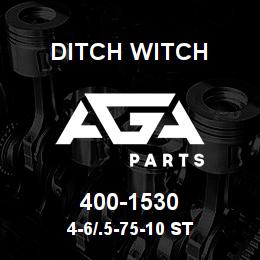 400-1530 Ditch Witch 4-6/.5-75-10 ST | AGA Parts
