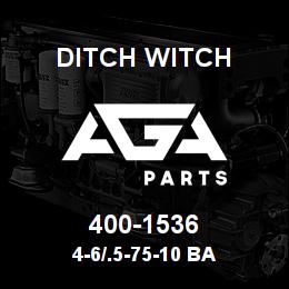 400-1536 Ditch Witch 4-6/.5-75-10 BA | AGA Parts