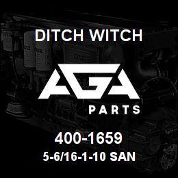 400-1659 Ditch Witch 5-6/16-1-10 SAN | AGA Parts