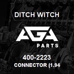 400-2223 Ditch Witch CONNECTOR (1.94 | AGA Parts