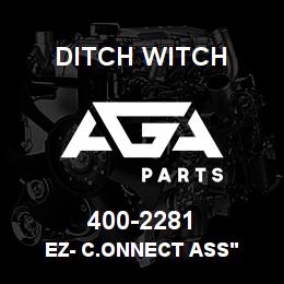 400-2281 Ditch Witch EZ- C.ONNECT ASS' | AGA Parts