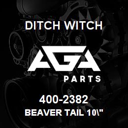 400-2382 Ditch Witch BEAVER TAIL 10" | AGA Parts