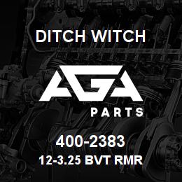 400-2383 Ditch Witch 12-3.25 BVT RMR | AGA Parts