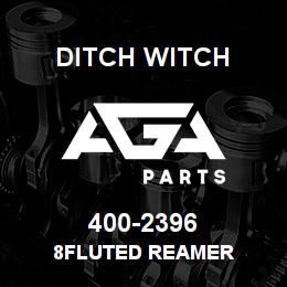 400-2396 Ditch Witch 8FLUTED REAMER | AGA Parts