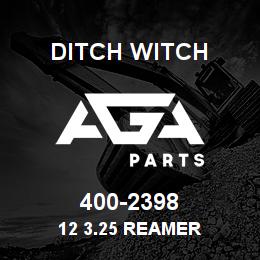 400-2398 Ditch Witch 12 3.25 REAMER | AGA Parts