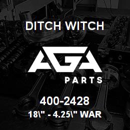 400-2428 Ditch Witch 18" - 4.25" WAR | AGA Parts