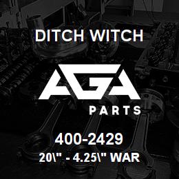 400-2429 Ditch Witch 20" - 4.25" WAR | AGA Parts