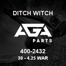 400-2432 Ditch Witch 30 - 4.25 WAR | AGA Parts