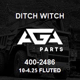 400-2486 Ditch Witch 10-4.25 FLUTED | AGA Parts