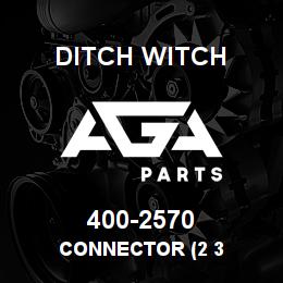 400-2570 Ditch Witch CONNECTOR (2 3 | AGA Parts