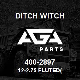 400-2897 Ditch Witch 12-2.75 FLUTED( | AGA Parts