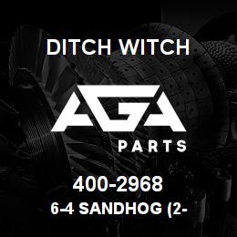 400-2968 Ditch Witch 6-4 SANDHOG (2- | AGA Parts